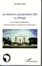 Ahmadou Fall - Les élections présidentielles 2007 au Sénégal - Les candidats indépendants : poissons pilotes ou chasseurs de mammouths ?.