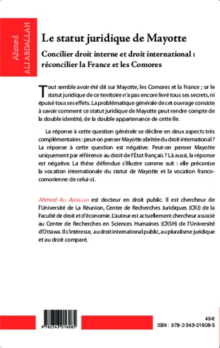 Le statut juridique de Mayotte. Concilier droit interne et droit international : réconcilier la France et les Comores