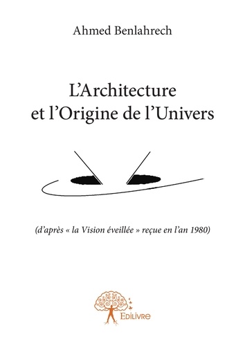 L'architecture et l'origine de l'univers
