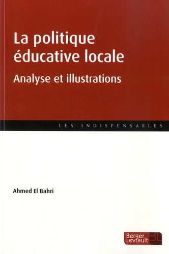 La politique éducative locale. Analyse et illustrations