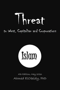 Islam: Threat to West, Capitalism and Corporations