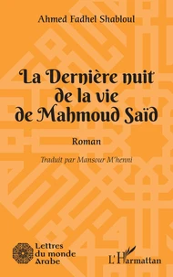 La Dernière nuit de la vie de Mahmoud Saïd