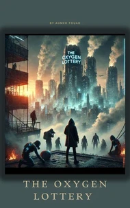 The oxygen lottery