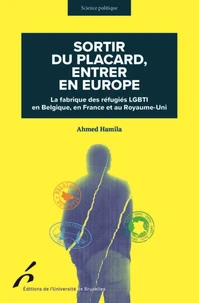 Sortir du placard, entrer en Europe