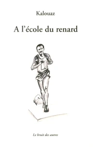 A l'école du renard