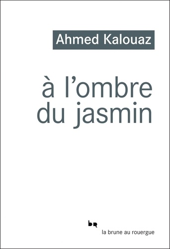 A l'ombre du jasmin