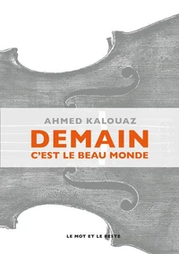 Demain c'est le beau monde
