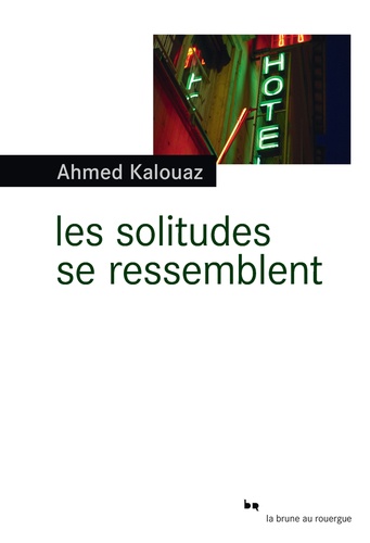 Les solitudes se ressemblent