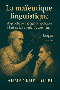 La Maïeutique Linguistique