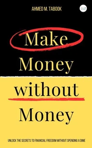Make money without money