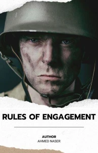 Rules of Engagement