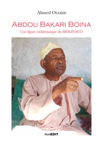 Ahmed Ouledi - Abdou Bakari Boina - Une figure emblématique du MOLINACO.
