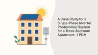 A Case Study for a Single-Phase Inverter Photovoltaic System for a Three-Bedroom Apartment. 1 PDH.