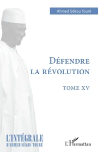 Défendre la révolution