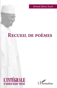 Ahmed Sékou Touré - Recueil de poèmes.