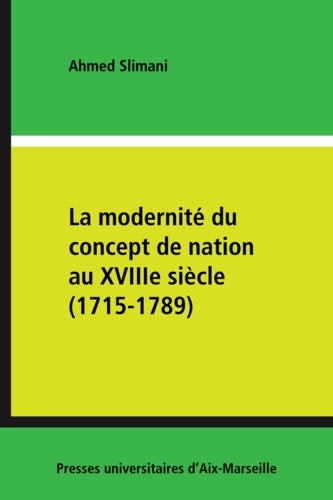 Modernité du concept de nation au XVIIIe siècle