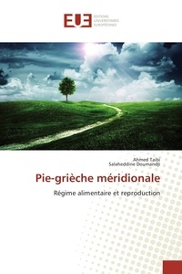 Ahmed Taibi et Salaheddine Doumandji - Pie-grièche méridionale - Régime alimentaire et reproduction.