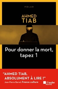 Ahmed Tiab - Pour donner la mort, tapez 1.