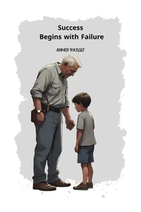 Success Begins with Failure