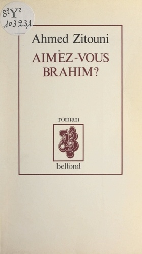 Aimez-vous Brahim ?