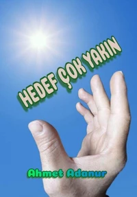 Hedef Çok Yakın