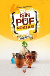 İŞİN PÜF NOKTASI