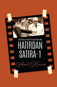 HATIRDAN SATIRA-1 Hocaefendi ile Talebelik Yıllarım (1985-1988)