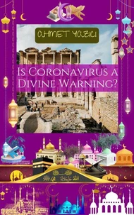 Is Coronavirus a Divine Warning?