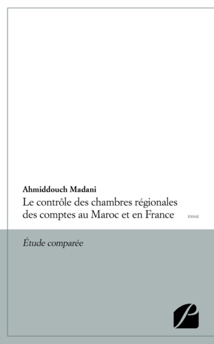 Le contrôle des chambres régionales des comptes au Maroc et en France. Etude comparée