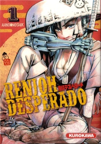  Ahndongshik - Renjoh desperado Tome 1 : .