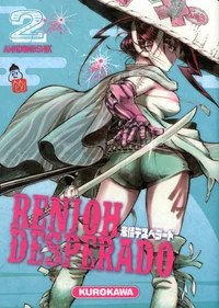 Renjoh desperado Tome 2