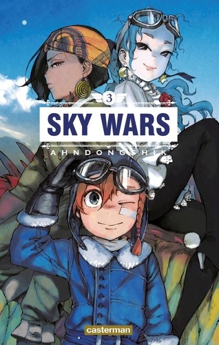 Sky Wars Tome 3