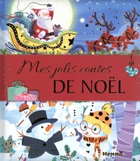  Ahorine et Dania Florino - Mes jolis contes de Noël.