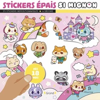 Stickers épais - Si mignon