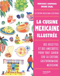 La cuisine mexicaine illustrée