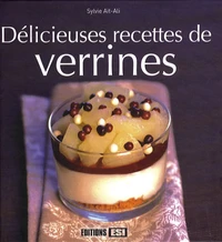Délicieuses recettes de verrines