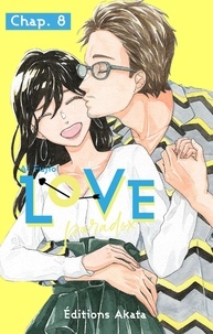 Ai Fujio et Essia Mokdad - LOVE PARADOX  : Love Paradox - Chapitre 8 (VF).