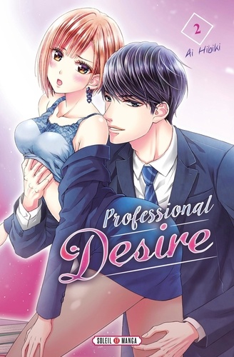 Professional Desire Tome 2