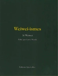 Weiwei-ismes