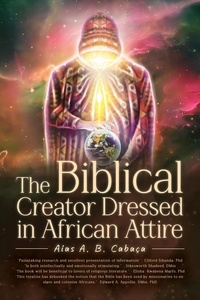  Aias Cabaca - The Biblical Creator Dressed in African Attire.