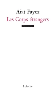 Les Corps étrangers