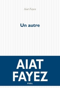 Aiat Fayez - Un autre.