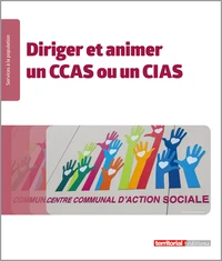 Animer et diriger un CCAS ou un CIAS