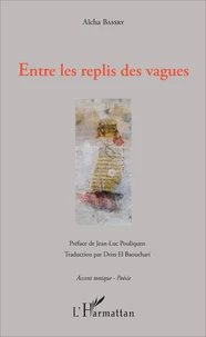 Entre les replis des vagues