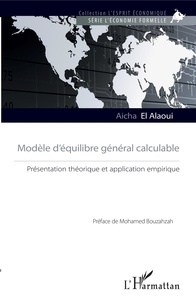 Aïcha El Alaoui - Modèle d'équilibre général calculable - Présentation théorique et application empirique.