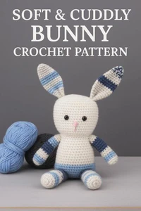 Soft & Cuddly Bunny Crochet Pattern