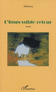 L'impossible retour