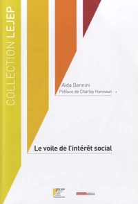 Le voile de l'intérêt social
