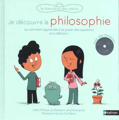 Aïda N'Diaye et Thomas Baas - Je découvre la philosophie. 1 CD audio