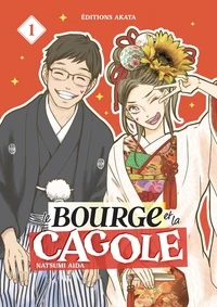 Le Bourge et la Cagole Tome 1